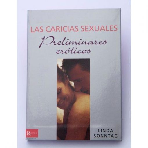 LAS CARICIAS SEXUALES - 100momentos.es